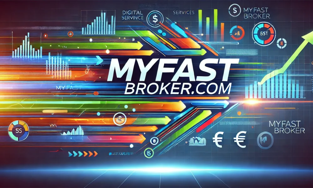 myfast broker.com