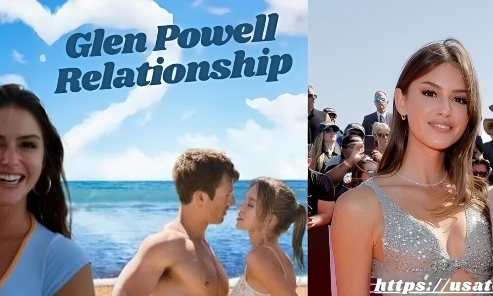 Glen Powell Relationship